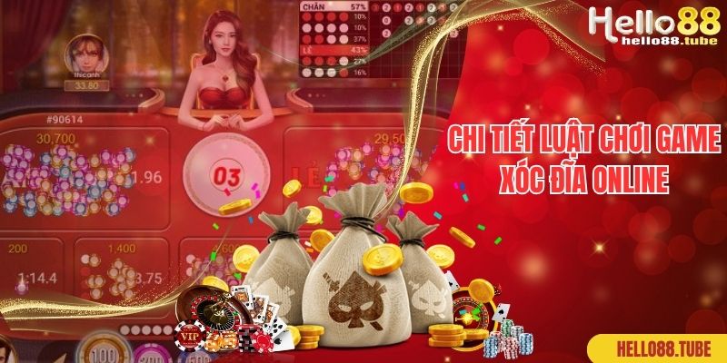 Xóc Đĩa Online - Bật Mí Kinh Nghiệm Cược Xóc Đĩa Tại Hello88 2 Chi tiết luật chơi game xóc đĩa online
